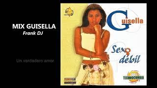 MIX GUISELLA - FRANK DJ