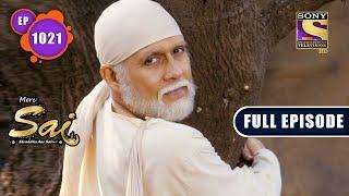 Mere Sai - Sais Childhood - Ep 1021 - Full Episode - 9th December 2021