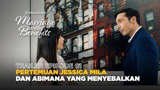 Trailer Episode 1  Marriage with Benefits  Jessica Mila Abimana Aryasatya Ayushita