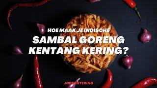 Hoe maak je Indische Sambal Goreng Kentang Kering