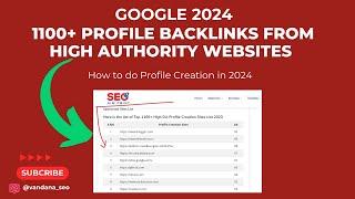 1100+ Profile Backlinks from High authority websites  How to do Profile Creation in 2024