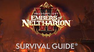 10.1 Embers of Neltharion Survival Guide*