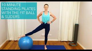 Flair Pilates & Fitness  10 Minute Standing Pilates with the Fit Ball and Sliders
