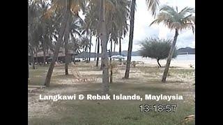 Malaysia - Best Places to visit - Langkawi & Rebak Islands.