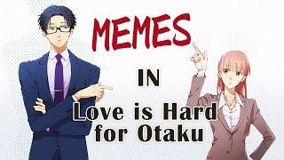 All Things You Didnt Know about Love Is Hard For Otaku