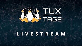 Tux-Tage 2023 - Aufzeichnung vom Samstag Raum B