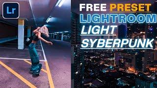 Preset Lightroom terbaru 2021  Light Syberpunk