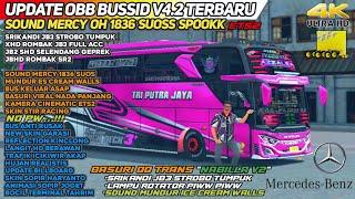 OBB BUSSID V4.2 TERBARU MERCY 1836 SUOS ETS2 - GRAFIK HD REALISTIS  BUS SIMULATOR INDONESIA