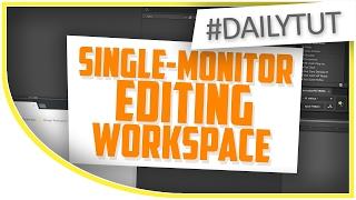  Single-Monitor After Effects Workspace Tutorial