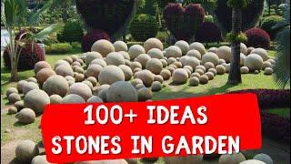 100+ GARDEN STONE IDEAS ⭐️ Rocks landscaping design