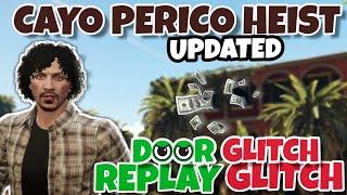 SOLO Replay Glitch Door Glitch Cayo Perico Heist GTA Online Updated