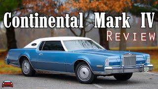 1974 Lincoln Continental Mark IV Review - Personal Luxury During The Oil Crisis