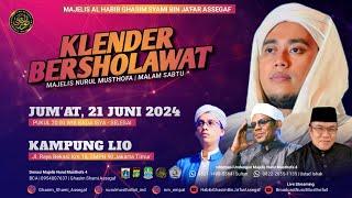  LIVE  Klender Bersholawat  Kampung Lio Klender -  Jakarta Timur  21 Juni 2024