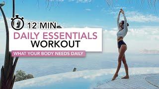 12 MIN DAILY ESSENTIALS WORKOUT  Movements Your Body Needs Daily  Eylem Abaci