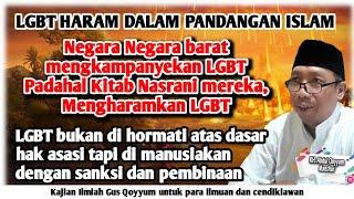 Gus QoyyumLGBT bukan di hormati atas dasar hak asasi tapi di manusiakan dengan sanksi dan pembinaan