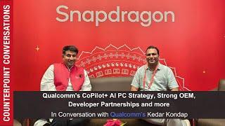 Qualcomms CoPilot+ AI PC Strategy Strong OEM Developer Partnerships and more  #SnapdragonXElite