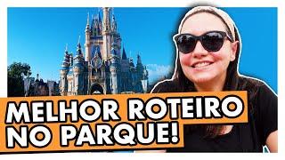 MELHOR ROTA NO MAGIC KINGDOM ESTRATÉGIA PARA APROVEITAR MAIS O PARQUE