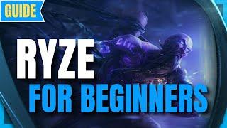 Ryze Guide for Beginners How to Play Ryze - League of Legends Season 11 - Ryze s11