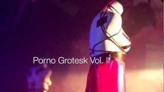 DC Zero Live-Act - Porno Grotesk Vol.2