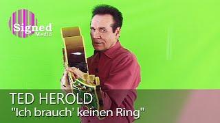 Ted Herold - Ich brauch keinen Ring Wear my Ring Around your Neck