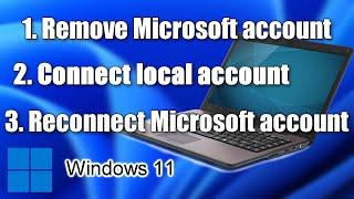 How to Disable Microsoft Account from Windows 11️Enable Local Account