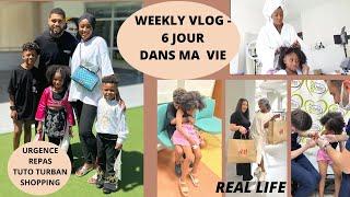 WEEKLY VLOG  6 jours dans mon quotidien de vie de Maman d’épouse de Femme... SANS FILTRE 