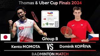 Kento MOMOTA JPN vs Dominik KOPŘIVA CZE  Badminton Thomas & Uber Cup Finals 2024