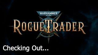 Warhammer 40000 Rogue Trader - Checking Out