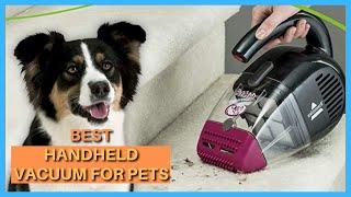 Top 5 Best Handheld Vacuum For Pets Handheld Vacuum Cleaner Use Only One Hand Pet Hair Cleaning