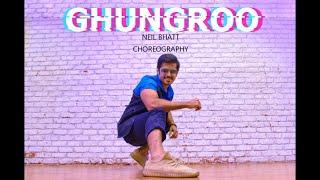  GHUNGROO  WAR  NEIL BHATT  DANCE COVER 