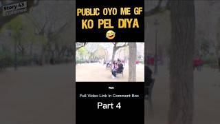 Public OYO me GF Ko Pel Diya Part 4  Movie Explained in Hindi #shorts #movies #movieexplained #fact