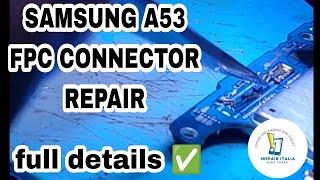 Samsung A53 FPC  Main board connector repair  tutorial  #samsung #FPC #a53 #doctor #microsolder