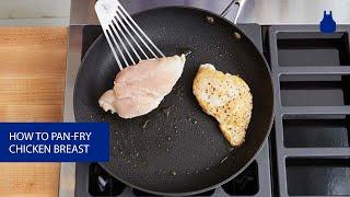 How To Pan-Fry Chicken Breasts
