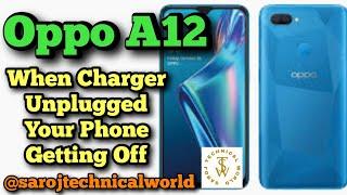 Oppo A12 When Charger Unplugged Mobile Turn Off Problem Solution  Oppo A12 Battery Repair