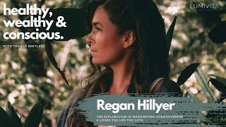 Regan Hillyer The Queen of Manifestation