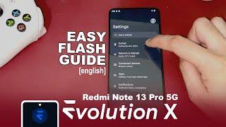 EVO X ROM for Redmi Note 13 Pro 5G  Easy Installation Guide english