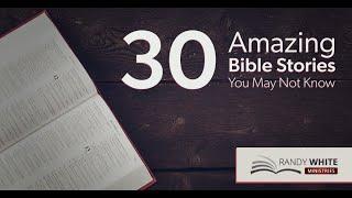 30 Amazing Bible Stories You May Not Know#27  A Bald Prophet and a Bear Attack  2 Kings 223-24