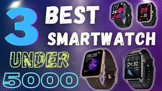 Top 3 Best Smartwatch under 5000 in india 2022 best smartwatch under 5000#shorts