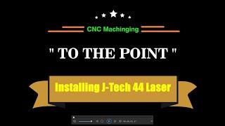 J-Tech new 44 watt laser for the Onefinity CNC