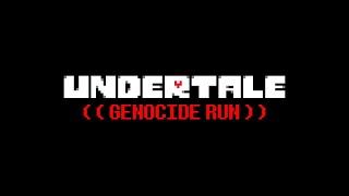 UNDERTALE Full Genocide Run No Commentary