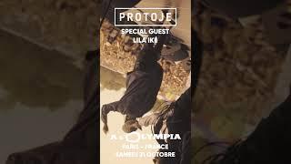 PROTOJE invite LILA IKÉ à LOlympia - RDV le 21 Octobre #Paris #olympia #Live