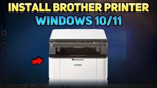 How to Install Brother Printer Driver on Windows 10 & 11 Tutorial