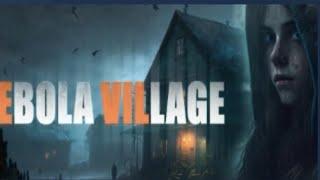 EBOLA VILLAGE Gameplay - Prologue