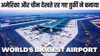 Worlds Biggest Airport - Turkey  Istanbul Airport  In Hindi  Knowledge INDIA