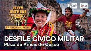 #IntiRaymixTVPerú Desfile Cívico Militar desde la Plaza de Armas de Cusco