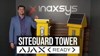 Introducing SiteGuard Security Tower Ajax Ready Comprehensive Perimeter Protection