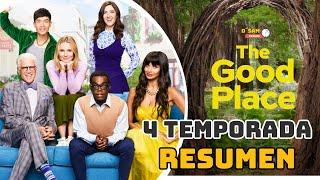 THE GOOD PLACE 4 TEMPORADA FINAL   Resumen D´ Segundos a Minutos