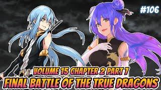 Final Battle of the True Dragons  Vol 15 CH 2 PART 7  Tensura LN Spoilers