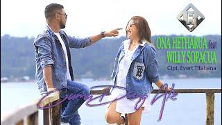 CUMA DENG ALE - ONA HETHARUA feat WILLY SOPACUA. OFFICIAL MUSIC VIDEO