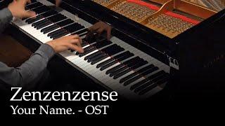 Zen Zen Zense - Your Name. Kimi no Na wa. OST Piano